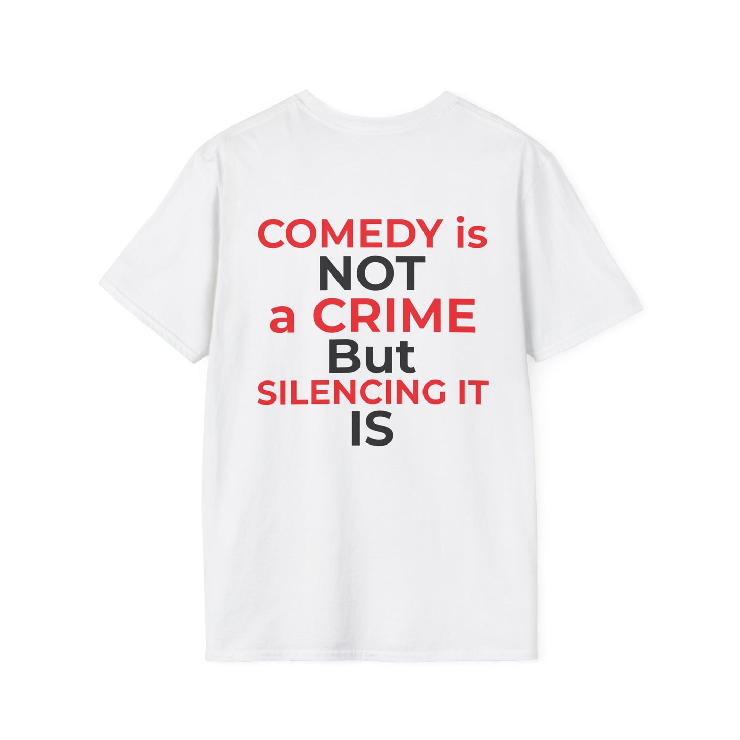 Comedy Is Not a Crime T-Shirt | Colbert Satire Tee