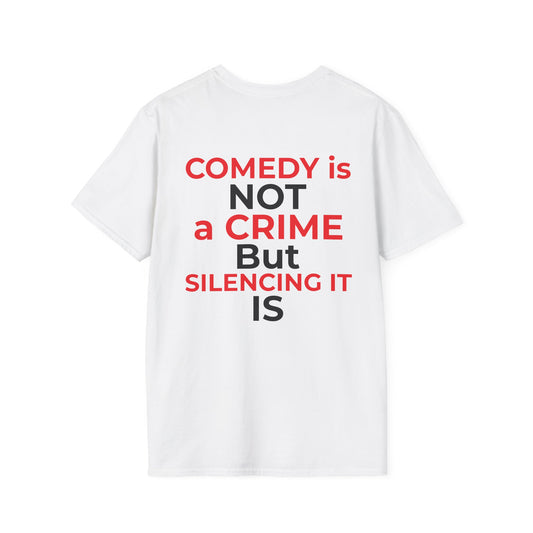 Comedy Is Not a Crime T-Shirt | Colbert Satire Tee
