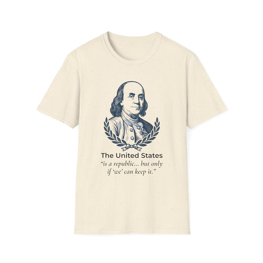 Ben Franklin Shirt – A Republic If You Can Keep It Quote – Natural