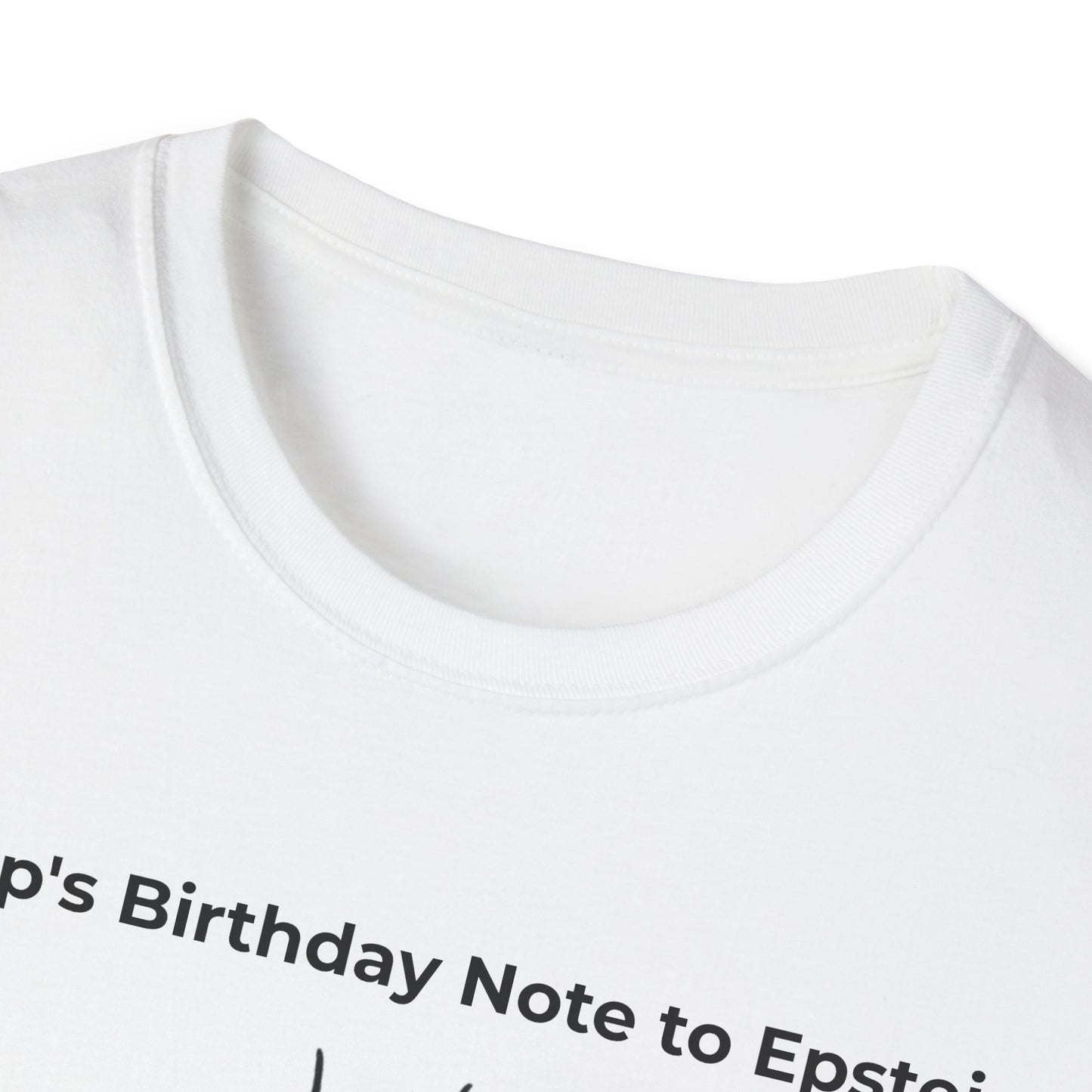 POTUS Birthday Note to Epstein – Release the Epstein Files Tee