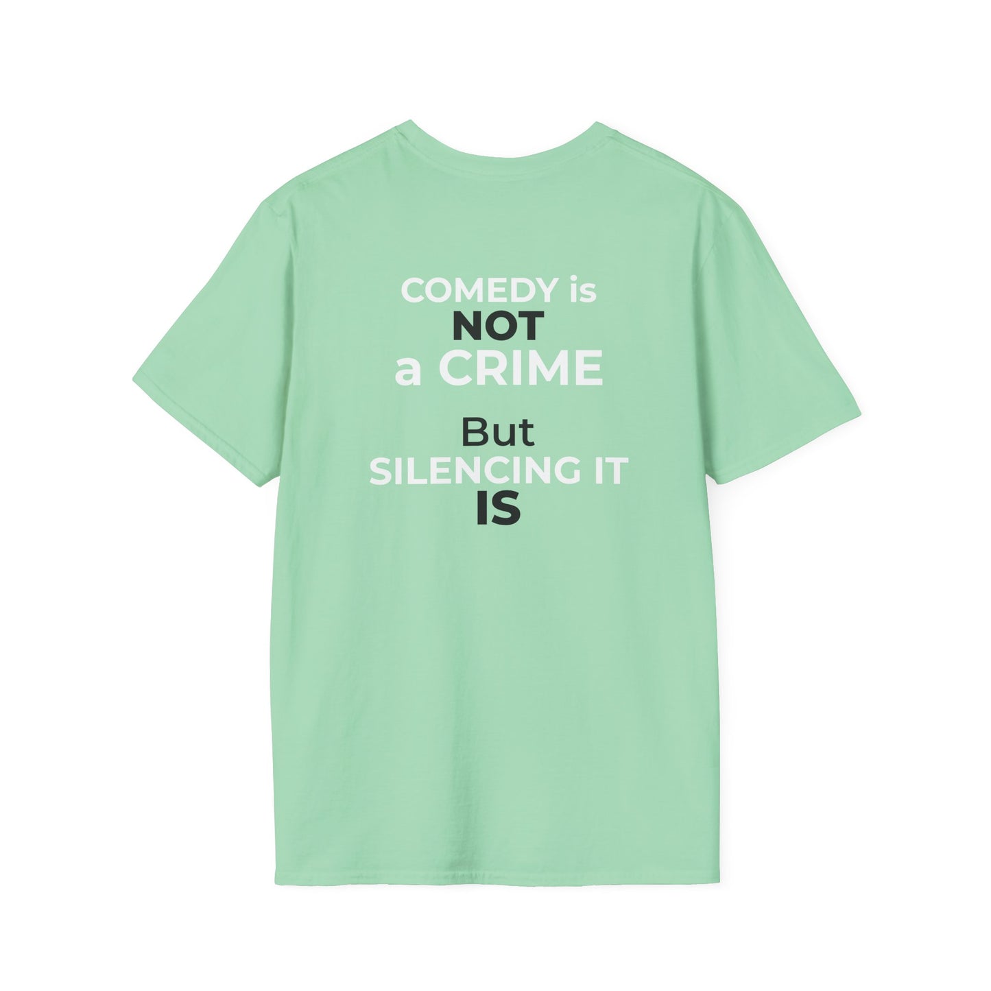 Comedy Is Not a Crime, but Silencing It Is—Stephen Colbert Mint Green Free Speech T-Shirt