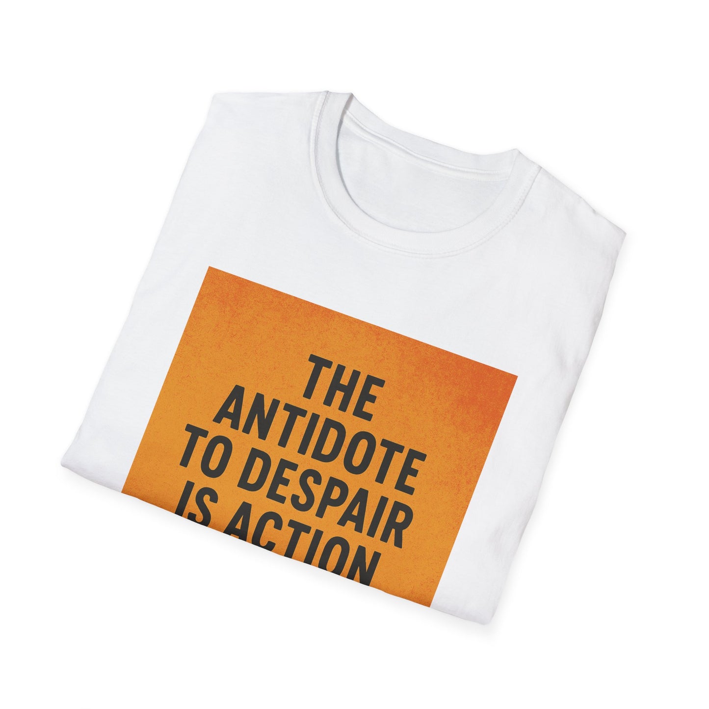 Joan Baez Quote Shirt – Antidote to Despair – Resist Tyranny T-Shirt