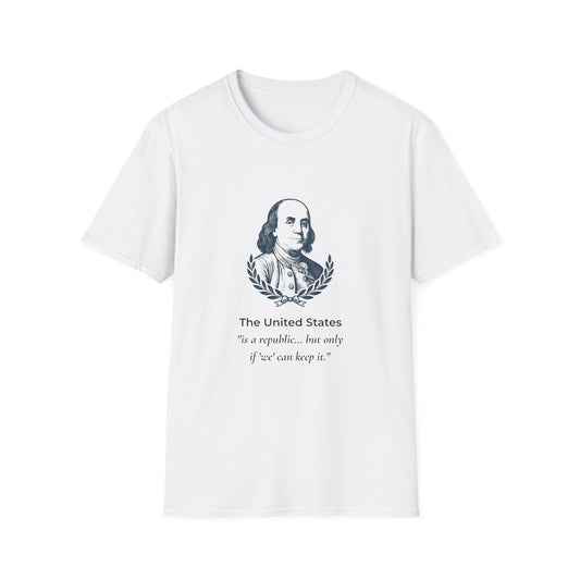 No Dictators T-Shirt | A Republic If You Can Keep It Ben Franklin Quote Tee