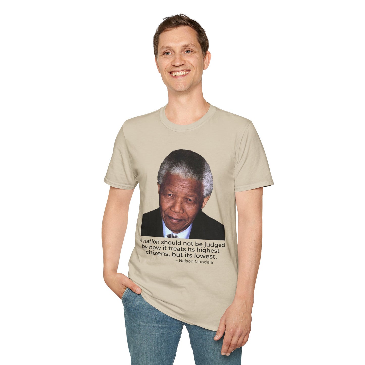 Nelson Mandela Justice Quote T-Shirt – A Nation Is Judged by Its Lowest (Sand)