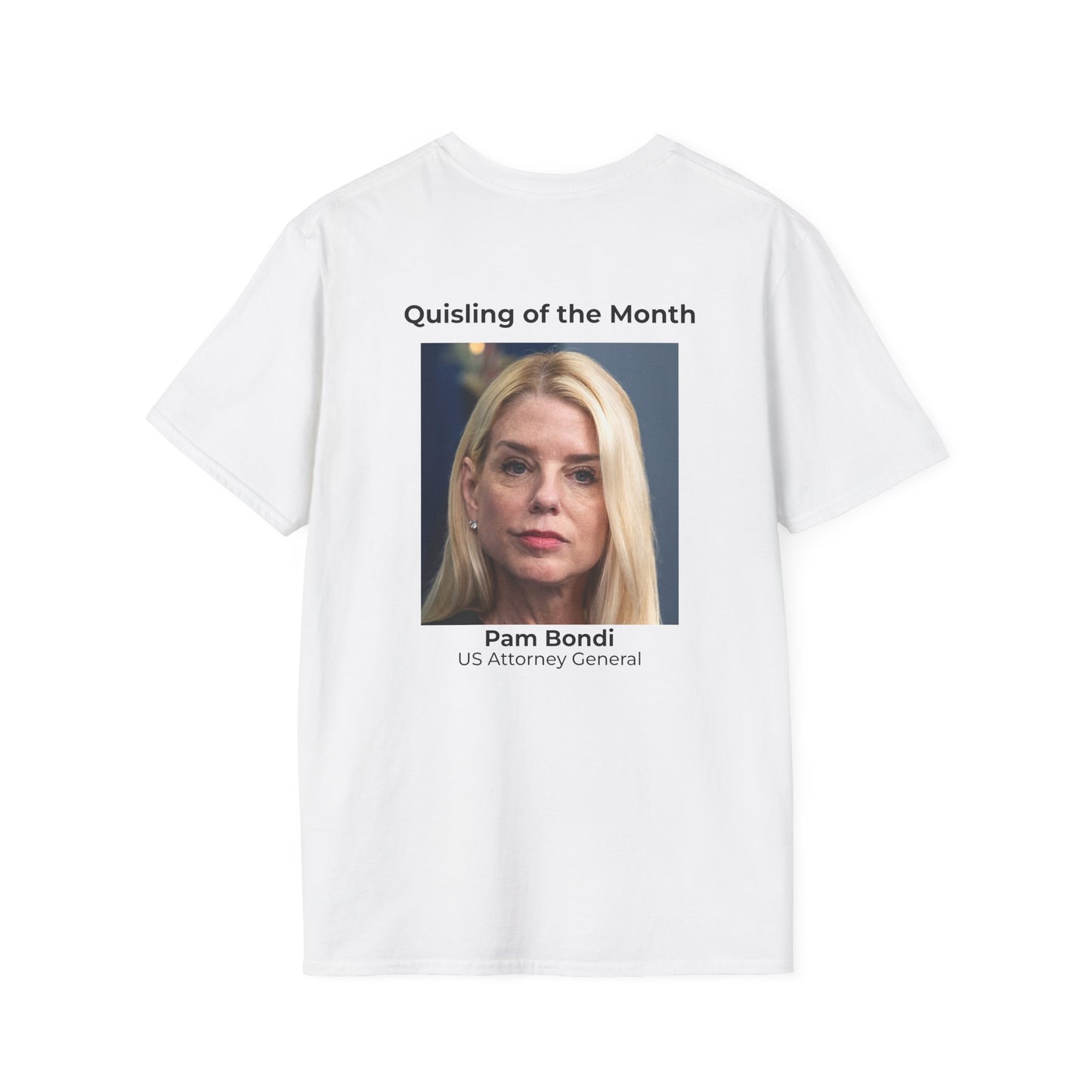 Quisling of the Month (October) T-Shirt – Vidkun Quisling & Pam Bondi Political Satire Tee