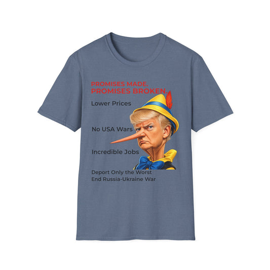 Trump Pinocchio Shirt – Promises Made Promises Broken Political Tee – Heather Indigo