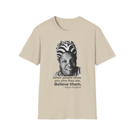 Believe Them – Maya Angelou Quote Portrait Tee (Sand)