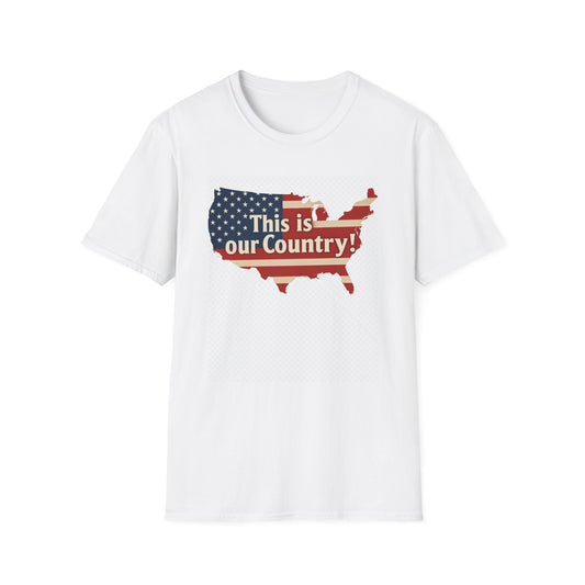 This Is Our Country – No Dictators Two-Sided Political Protest T-Shirt
