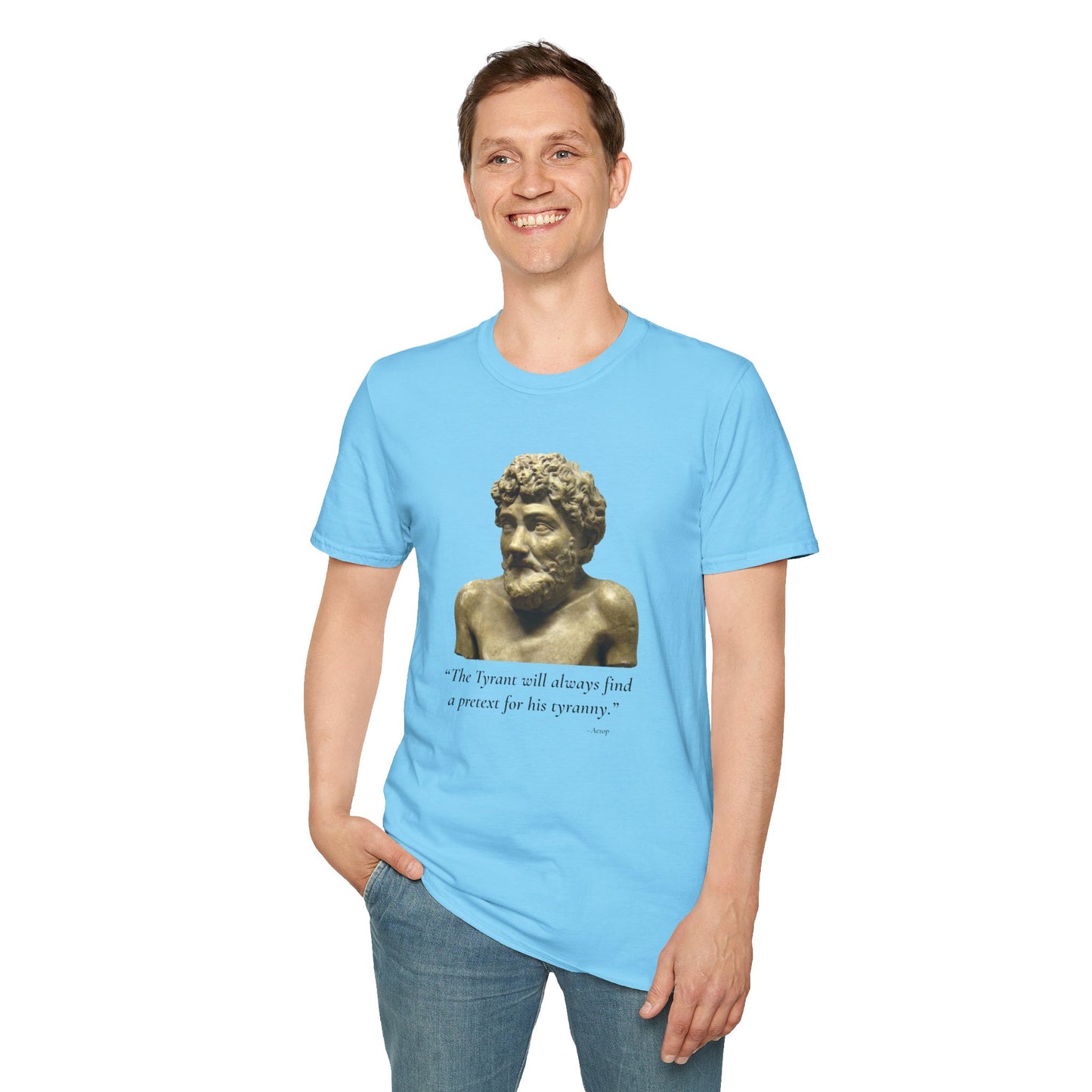 Two-Sided Tyranny Quote T-Shirt – Aesop Front / Crisis Pretexts Back