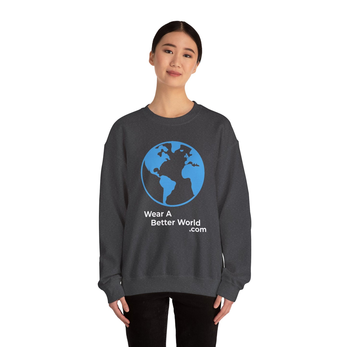 Wear A Better World Sweatshirt – I Am the Resistance – Say NO Back Print – Dark Heather